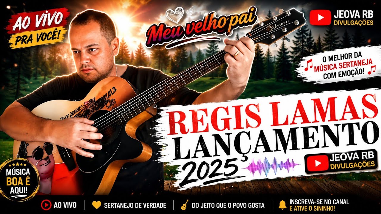 RÉGIS LAMAS - FILHO DO CANTOR NILTON LAMAS / MEU VELHO PAÍ | LANÇAMENTO 2025