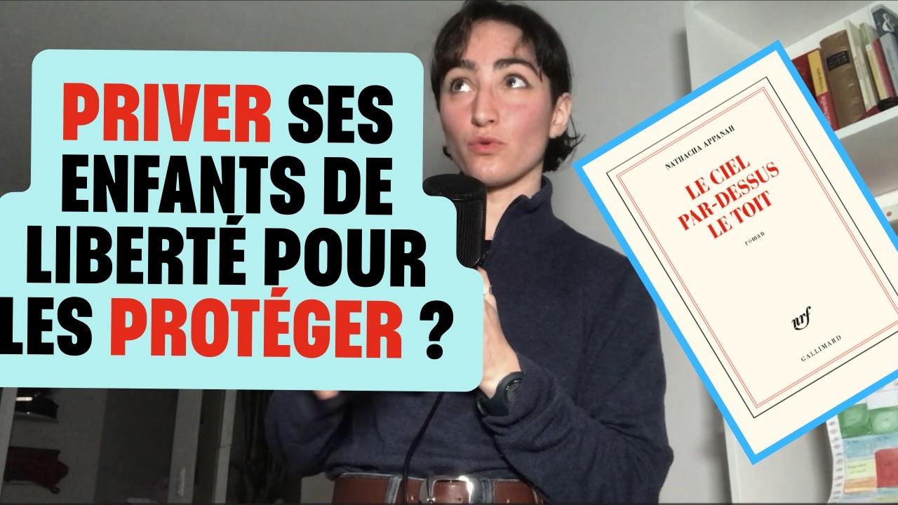 Enfermer ses enfants pour les protéger ? Le ciel par-dessus le toit, Nathacha Appanah