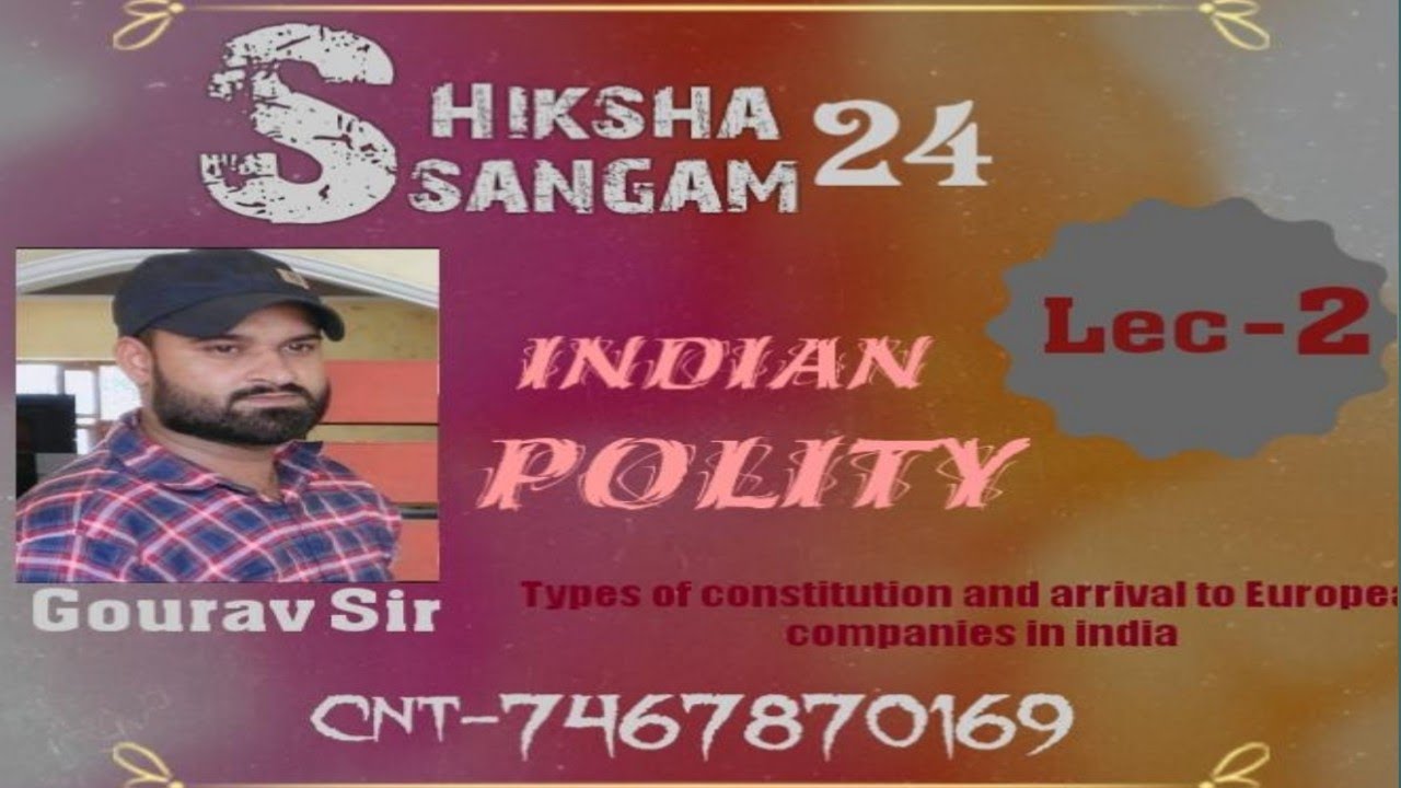 types of Constitution by Gourav sir/Shiksha sangam24/23 April 2021
