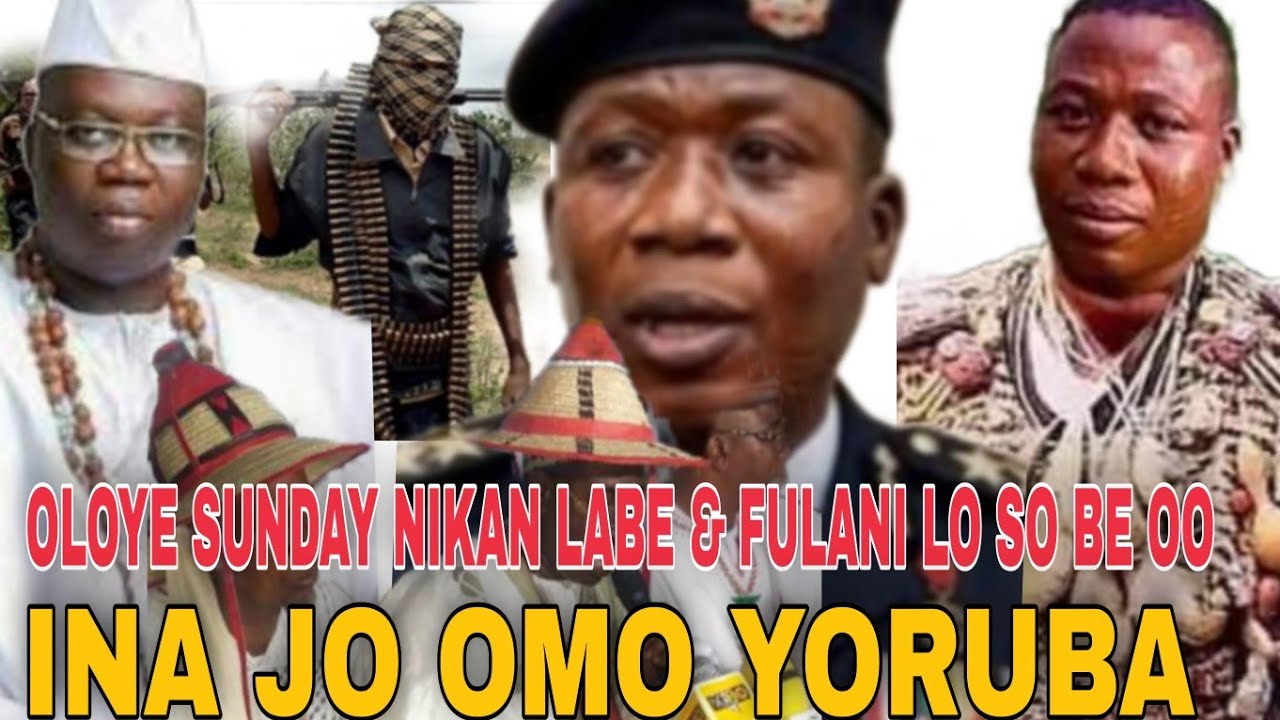 HA!! FULANI TU ASIRI GBOGBO OMO YORUBA TI WON JO N SISE PAPO PELU B OTINI GBOGBO AWON TI N BERU SUND