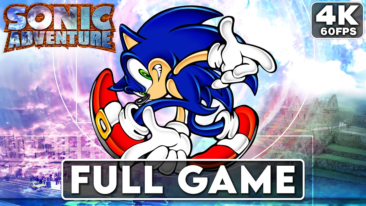 Sonic Adventure Gameplay Walkthrough FULL GAME (Dreamcast Conversion) (4K 60FPS) No Commentary
