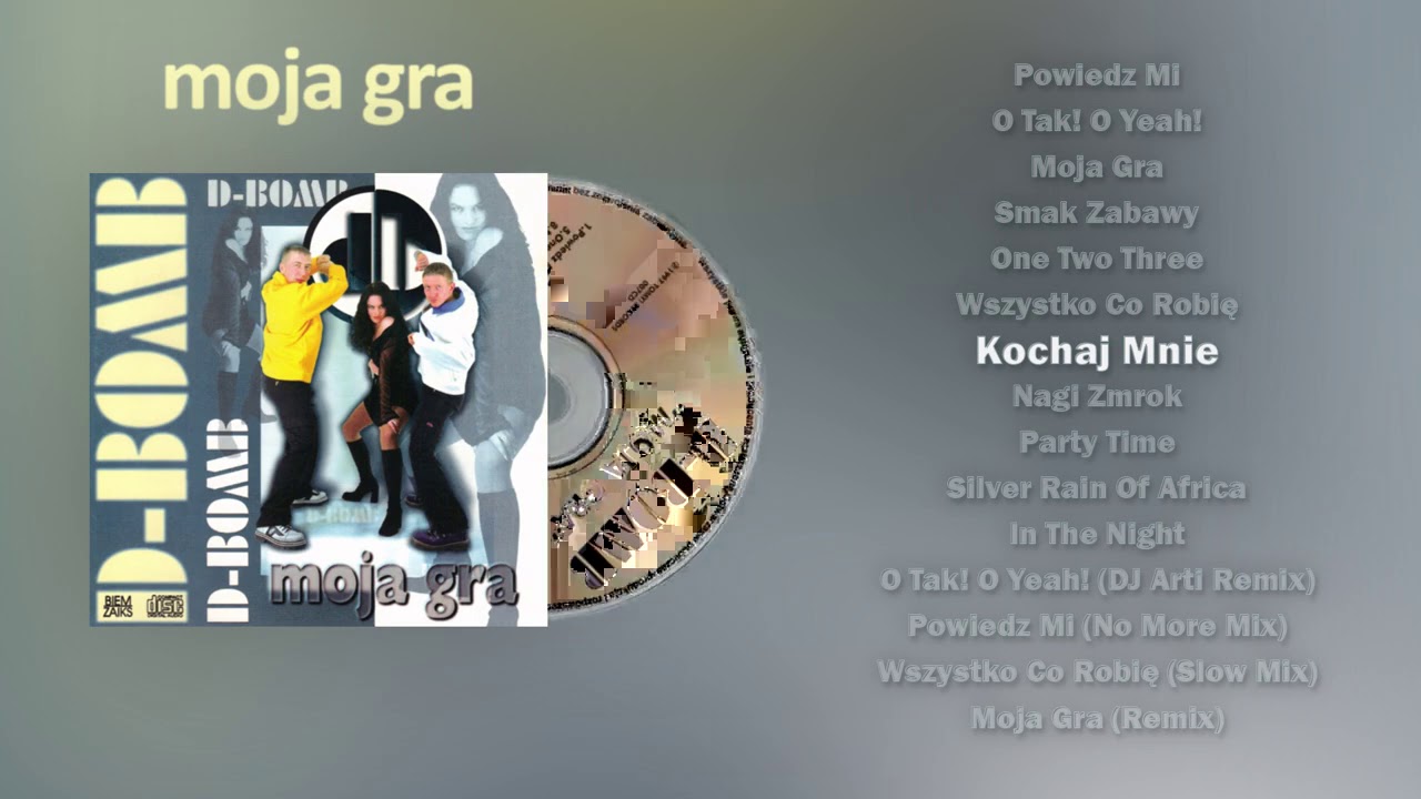 D-Bomb - Kochaj Mnie [ALBUM - D-BOMB - MOJA GRA 1997]