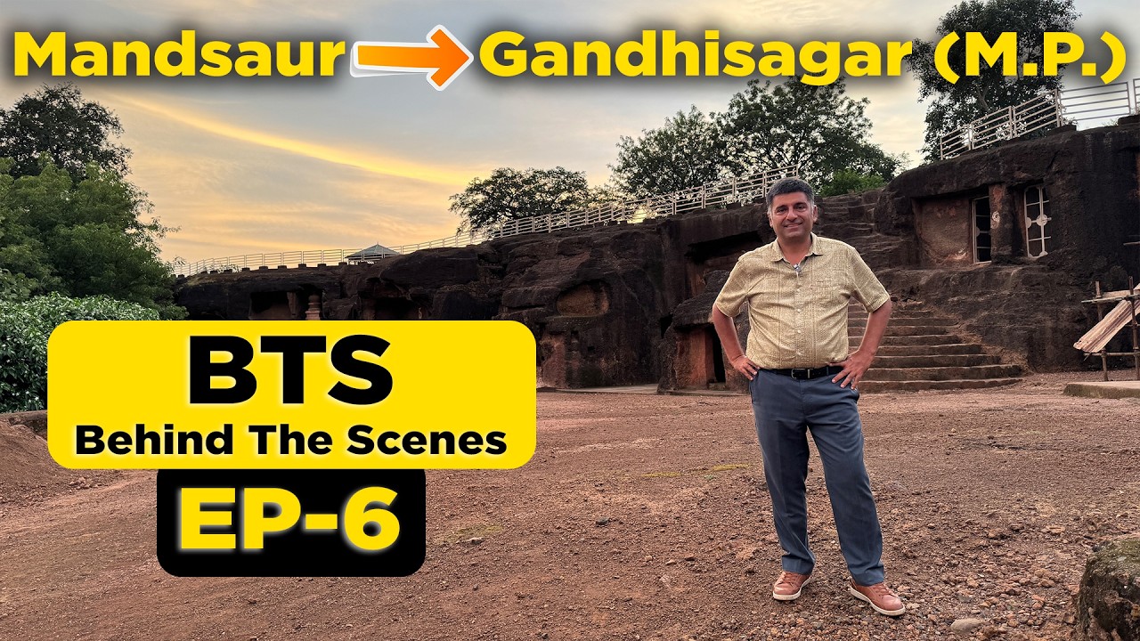 Ep 6 BTS Mandsaur to Gandhi Sagar - Madhya Pradesh