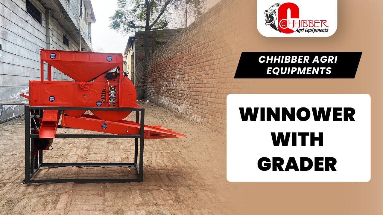 Winnower cum Grader (Udaoni) | किसानो का दिल जीतने वाली मशीन | Chhibber Agri Equipments Kotkapura