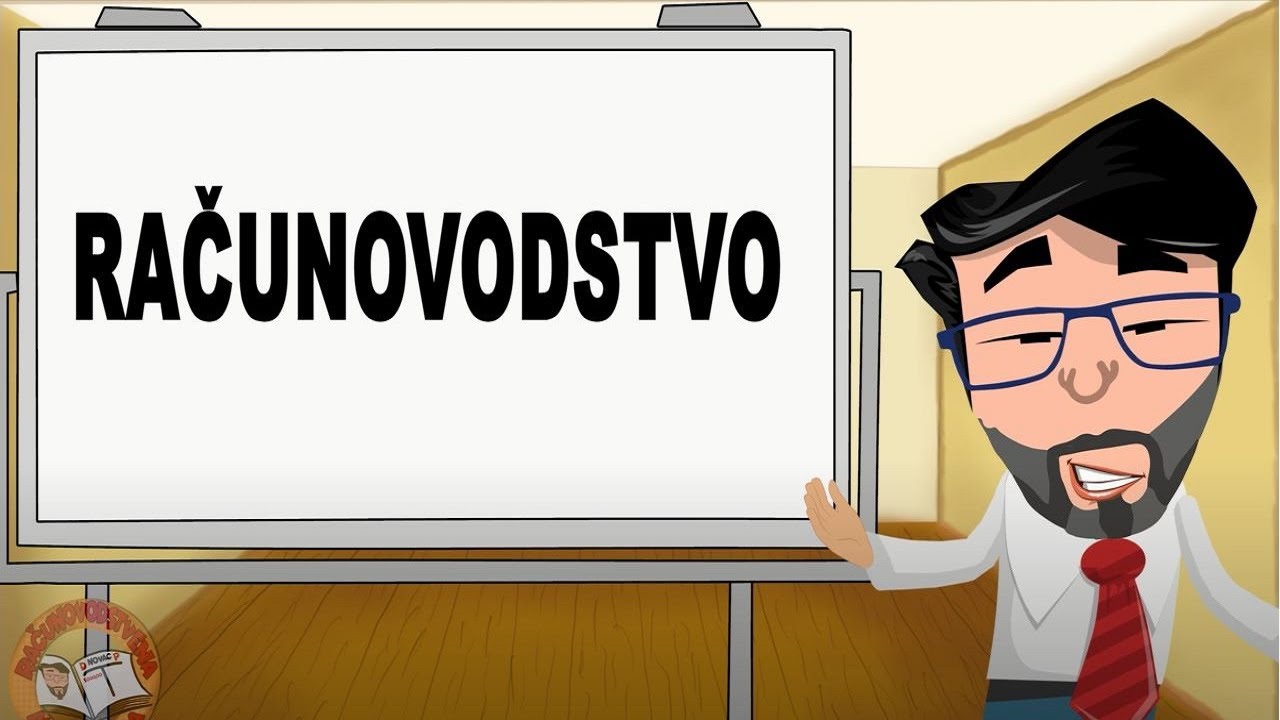 1. Računovodstvena avantura - OSNOVE RAČUNOVODSTVA PODUZETNIKA