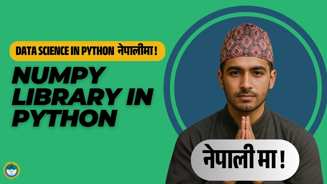 The NumPy Library | Python in Nepali for Beginners