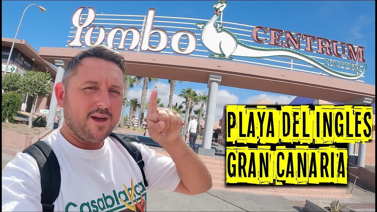 Yumbo Centre - Playa Del Ingles GRAN CANARIA