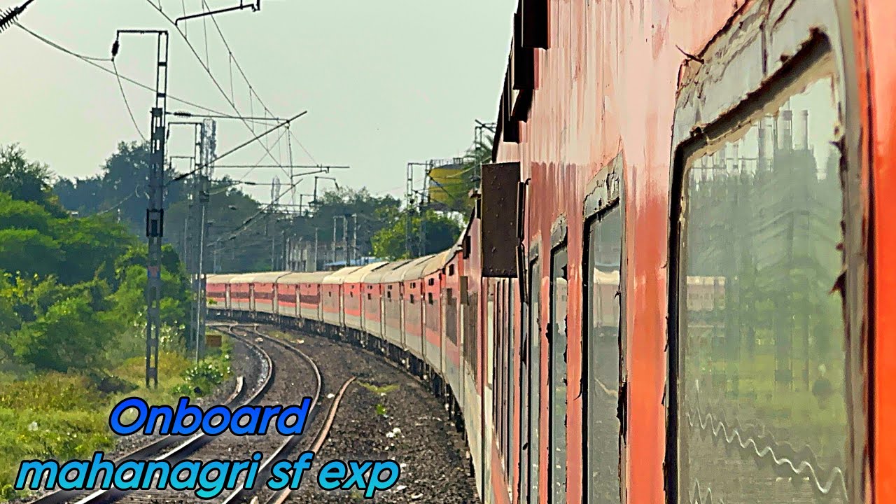 Onboard 22177 : Mahanagari sf exp : Mumbai to Varanasi || Indian Railways  : full journey