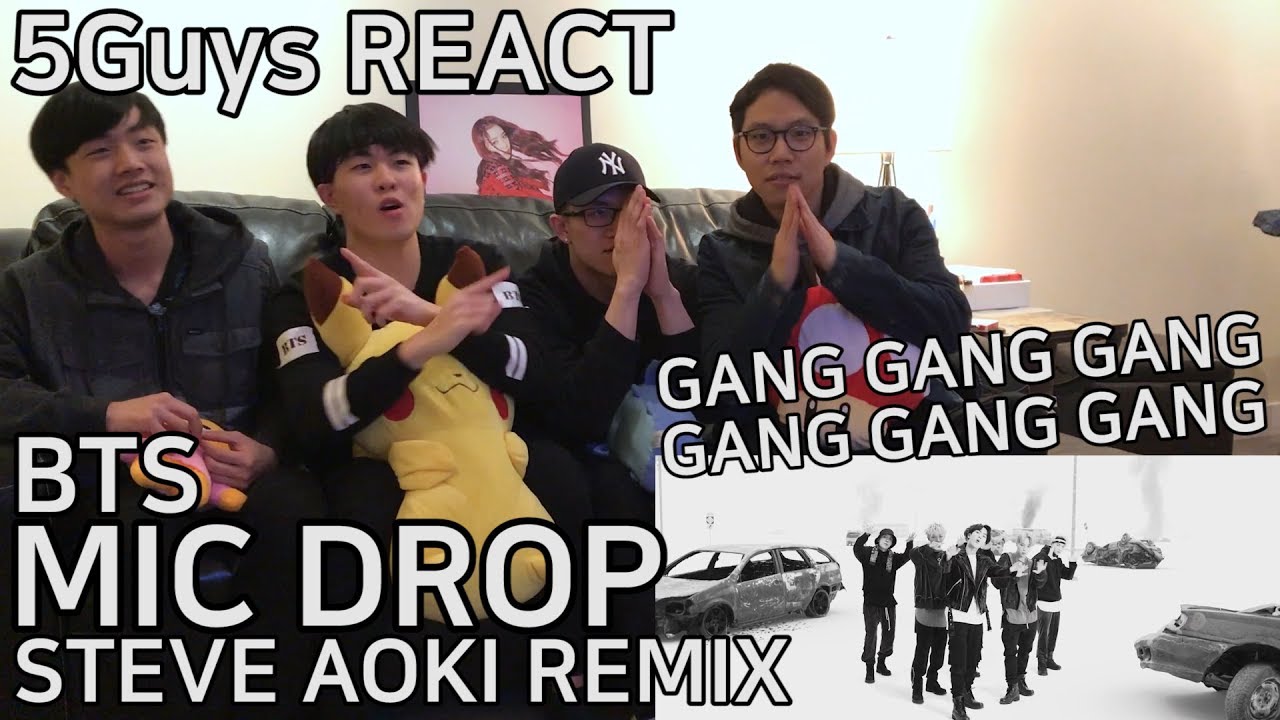 [SWAG FANBOYS] BTS - MIC DROP (Steve Aoki Remix) 5Guys MV REACT