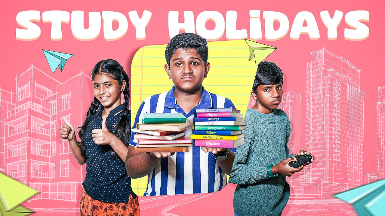 Study Holidays | EMI Chutti