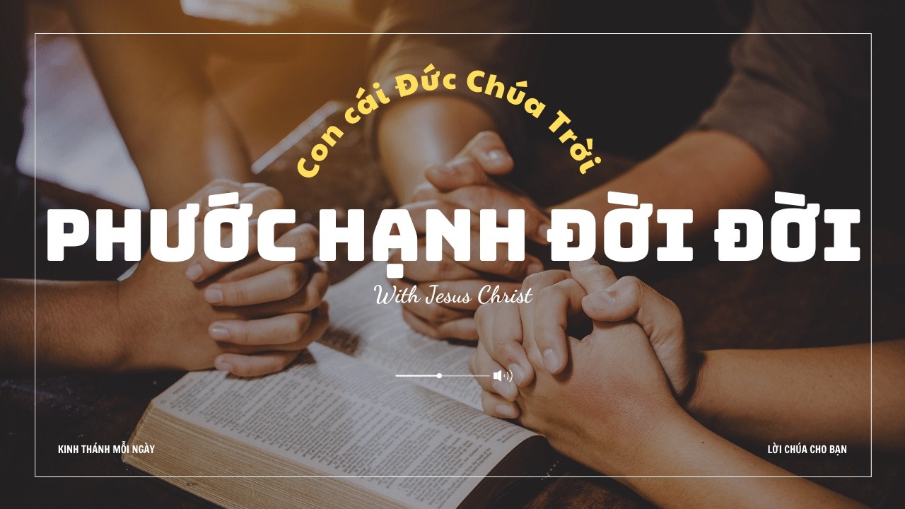 Con cái Đức Chúa Trời | Kinh thánh mỗi ngày