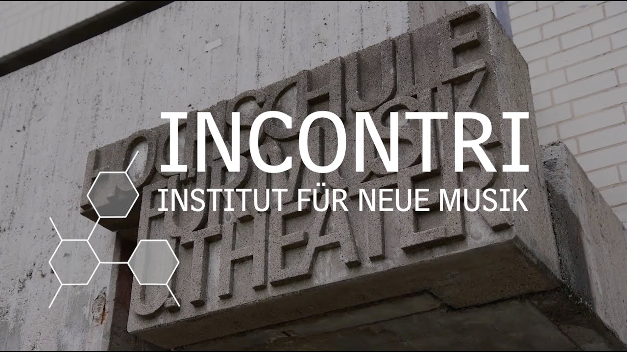 Introduction to Incontri – Institut für neue Musik, HMTMH