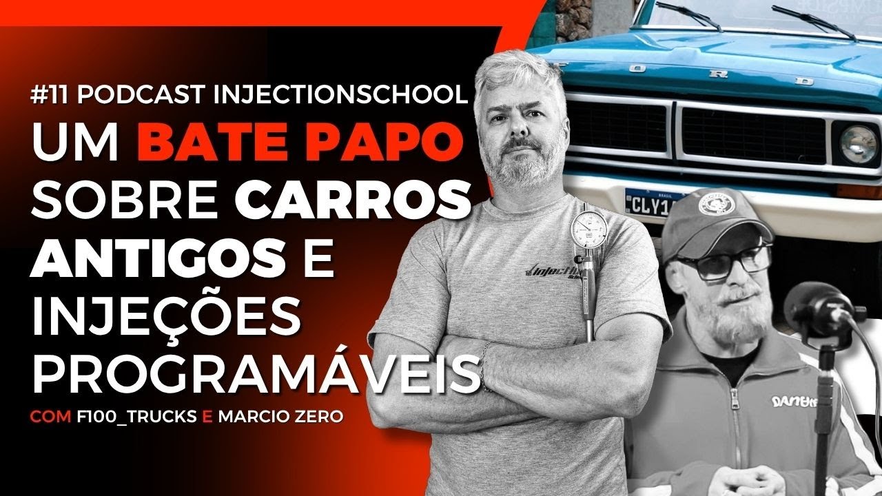 Podcast InjectionSchool #11 - Um bate papo sobre carros antigos e Injeções Eletrônicas