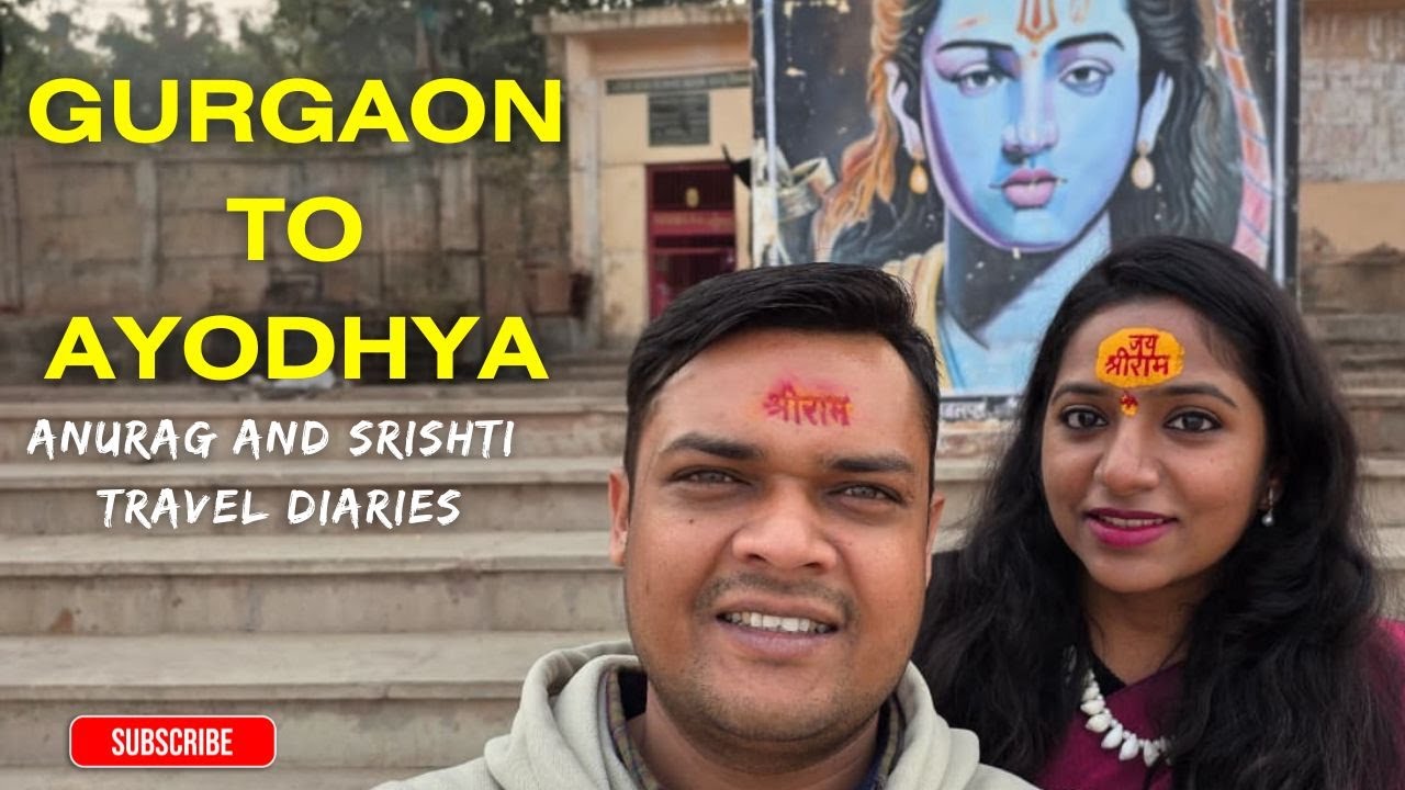 Our Soulful Journey to Ayodhya | Gurgaon to Ayodhya Ram Mandir Road Trip 🚩