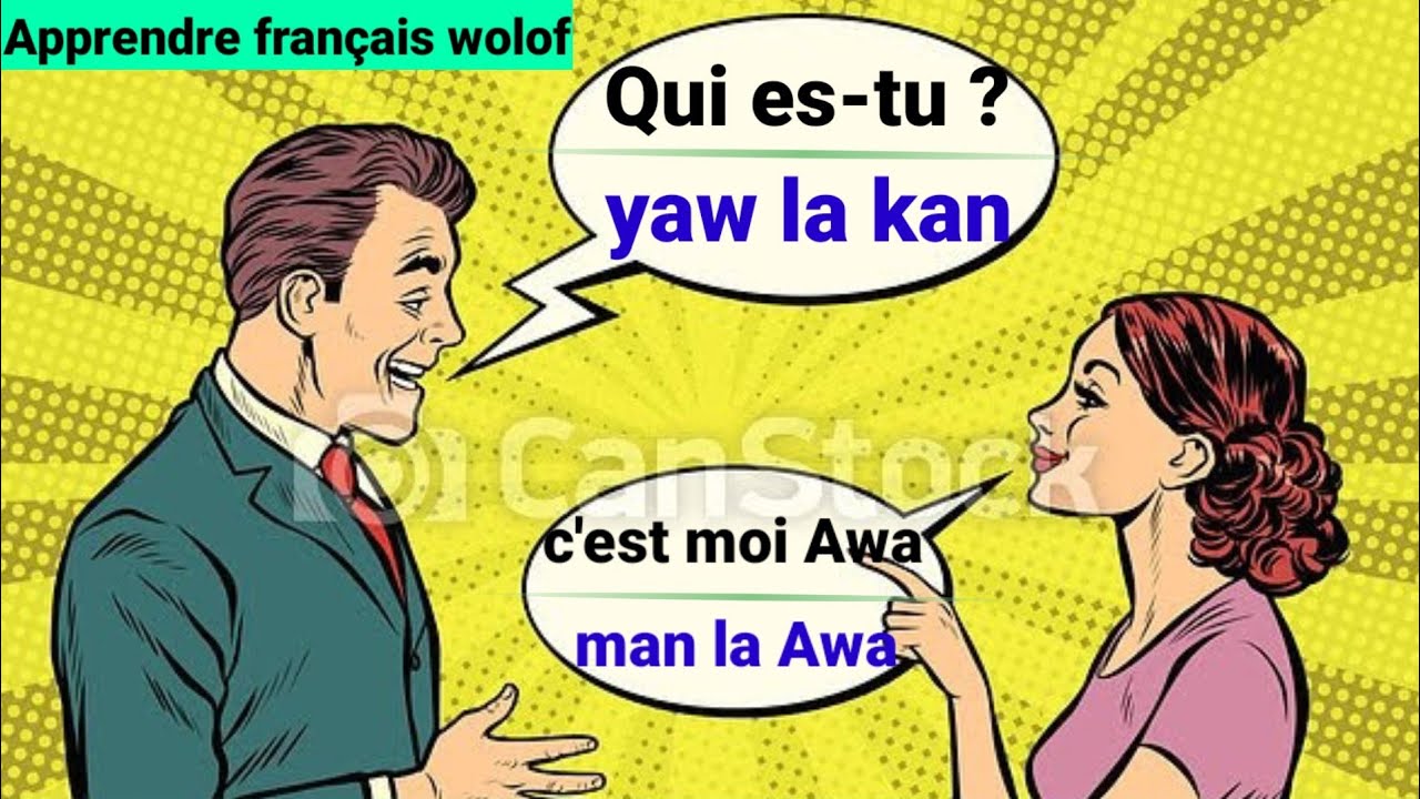 Apprendre français en wolof (dialogue)