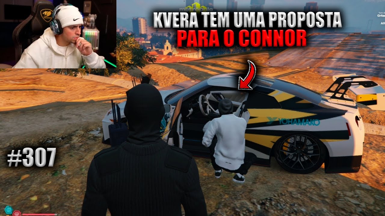 KVERA TEM UMA PROPOSTA PARA O CONNOR! EP 307