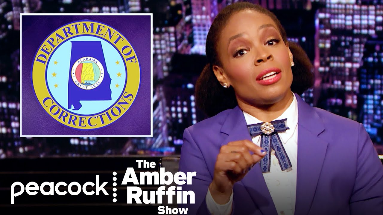 Alabama Prison Guards Are Killing Their Inmates. Here’s How We Stop It | The Amber Ruffin Show