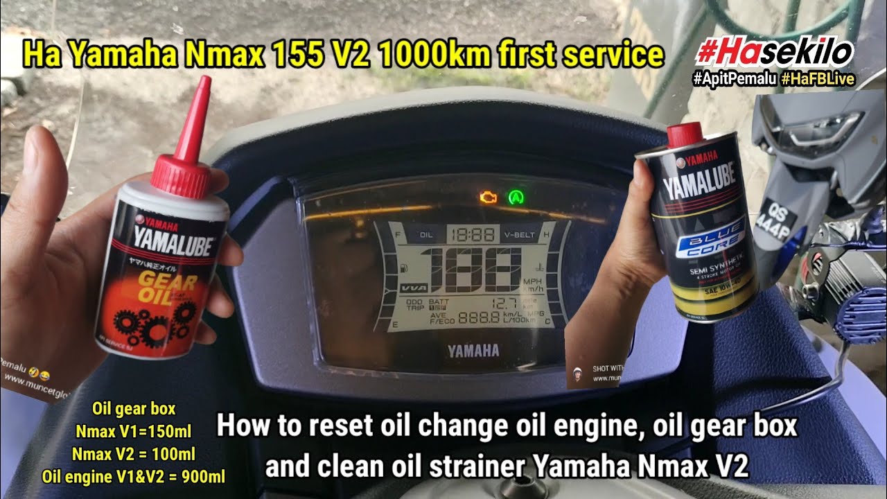 How to reset change engine oil 1000 km gear box strainer Yamaha Nmax V2 tukar minyak hitam NVX Matic