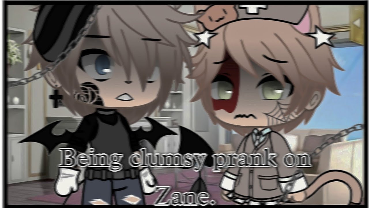 🎬🎹🎼 Being clumsy prank on Zane. || Pranks || Gacha Life || Vanilla Gacha.