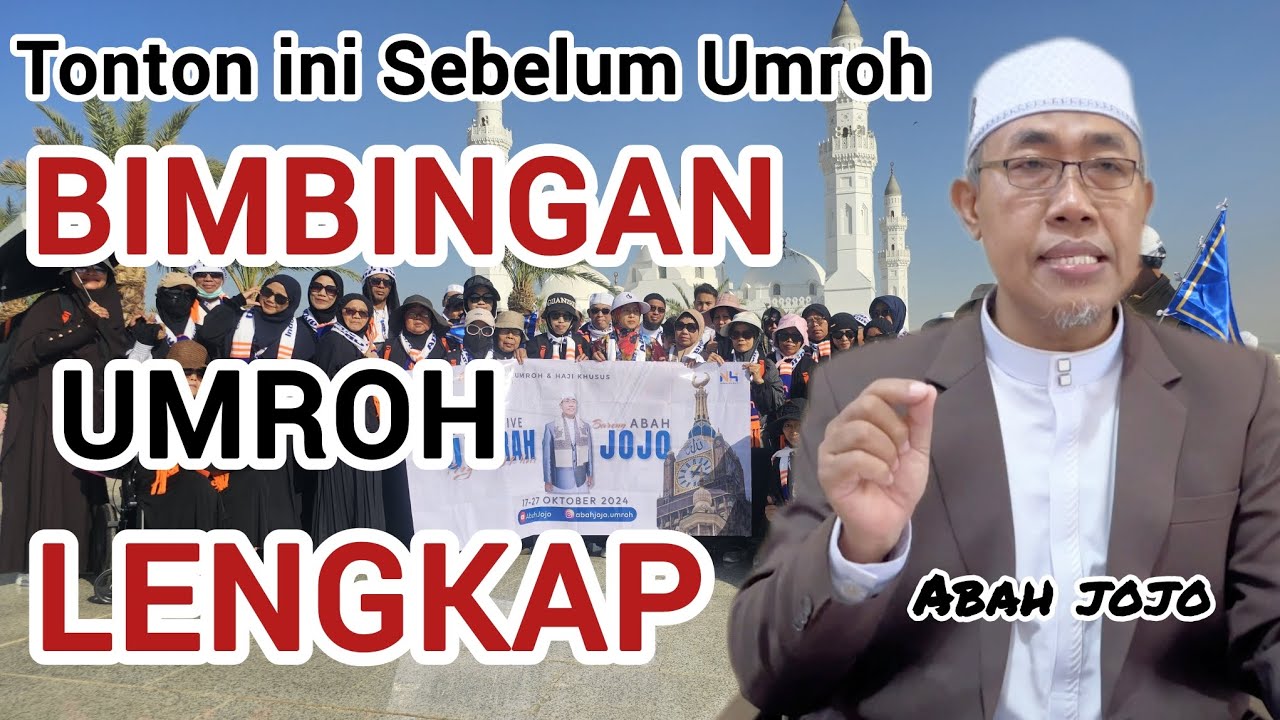 BEKAL ILMU UNTUK UMROH