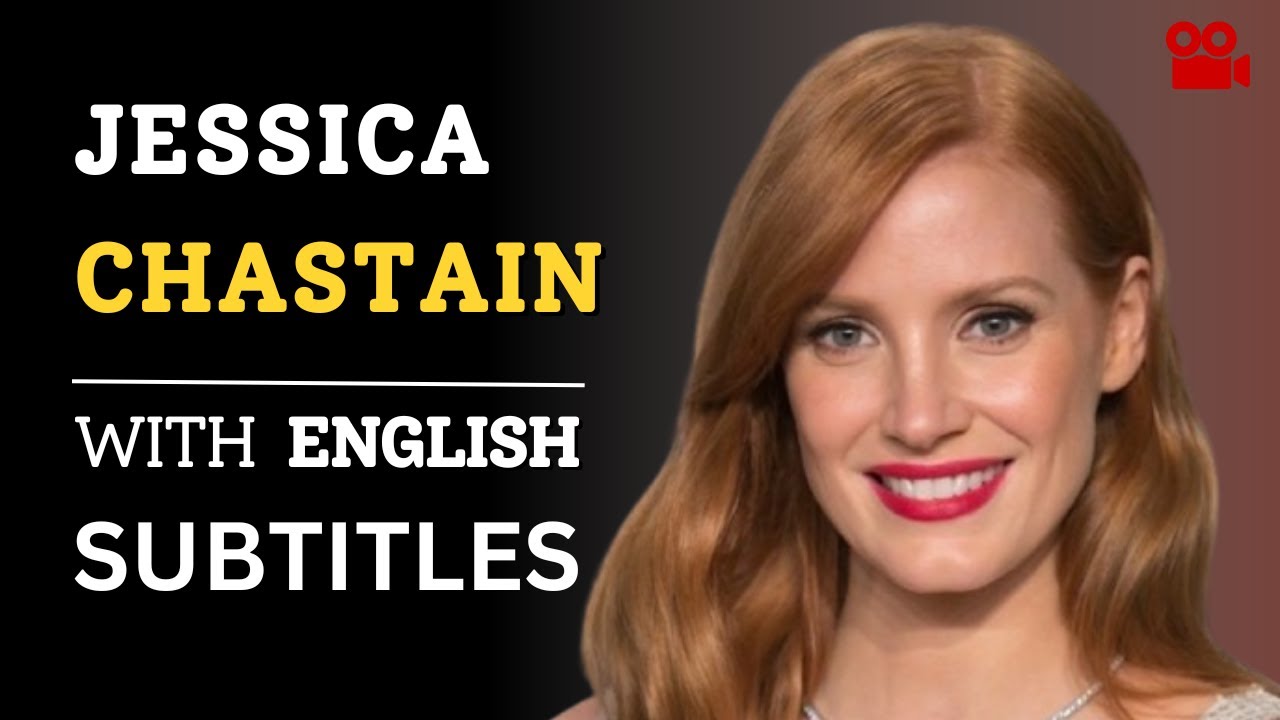 Jessica Chastain’s Powerful English Speech | Breaking the Cycle with Subtitles