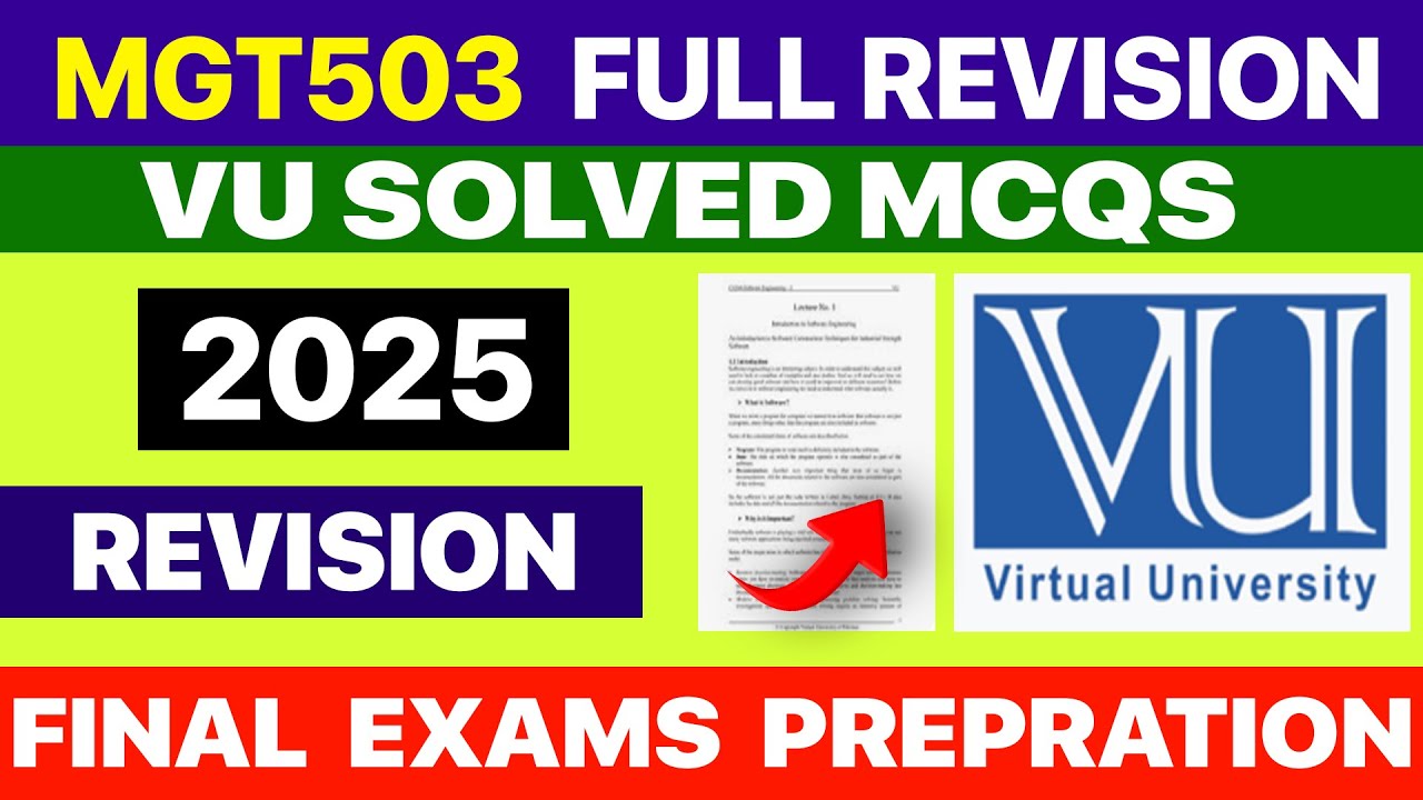MGT503 Final Term Exam Preparation | Solved MCQs & Complete Handout Revision | VU 2025