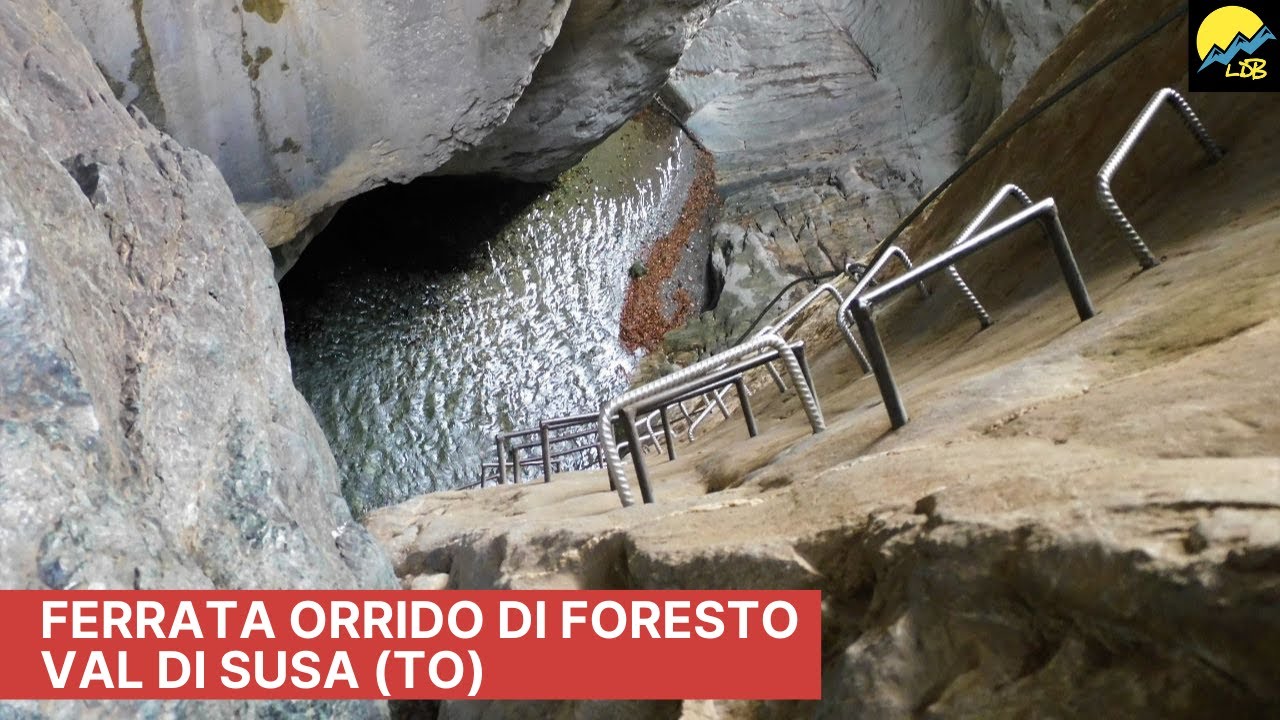 Ferrata Orrido di Foresto (TO) \\ Val di Susa