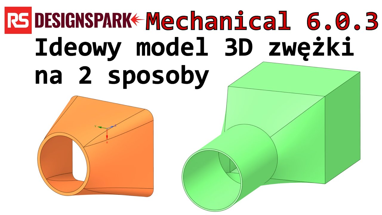 [419] DesignSpark Mechanical - zwężka - przykładowe sposoby na model 3D zwężek - poradnik, tutorial