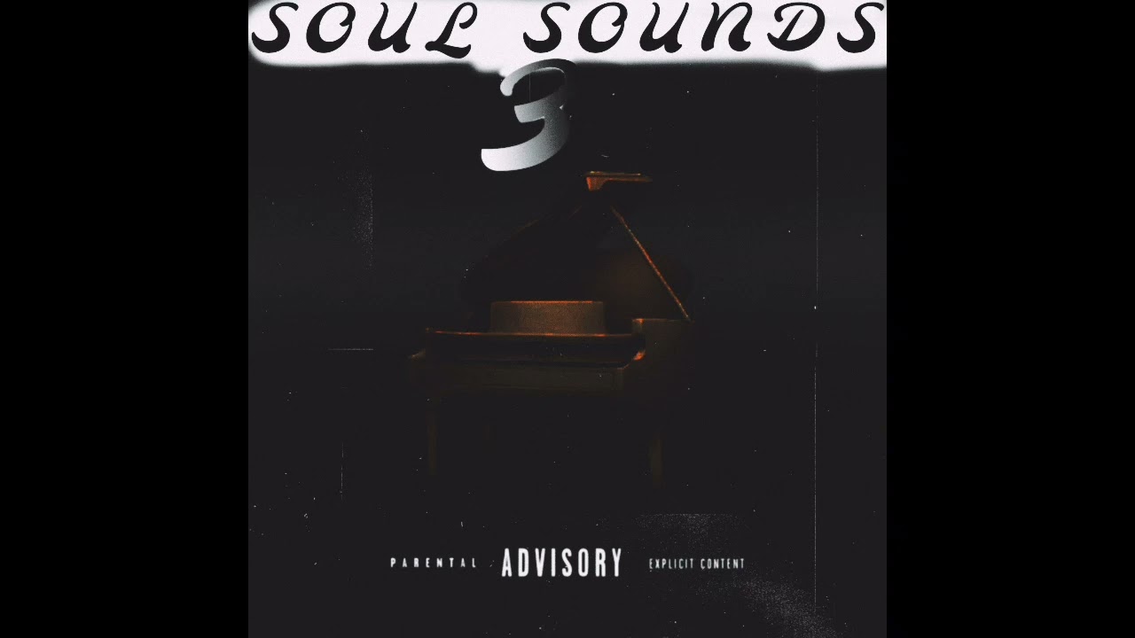 Soul Sounds 3.0(official audio)