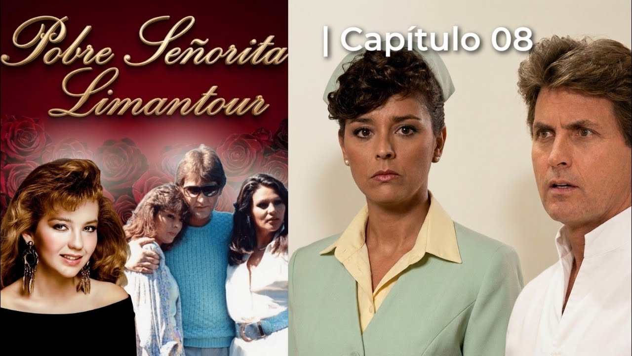 Pobre Señorita Limantour | Capítulo 08 - Parte 2/2