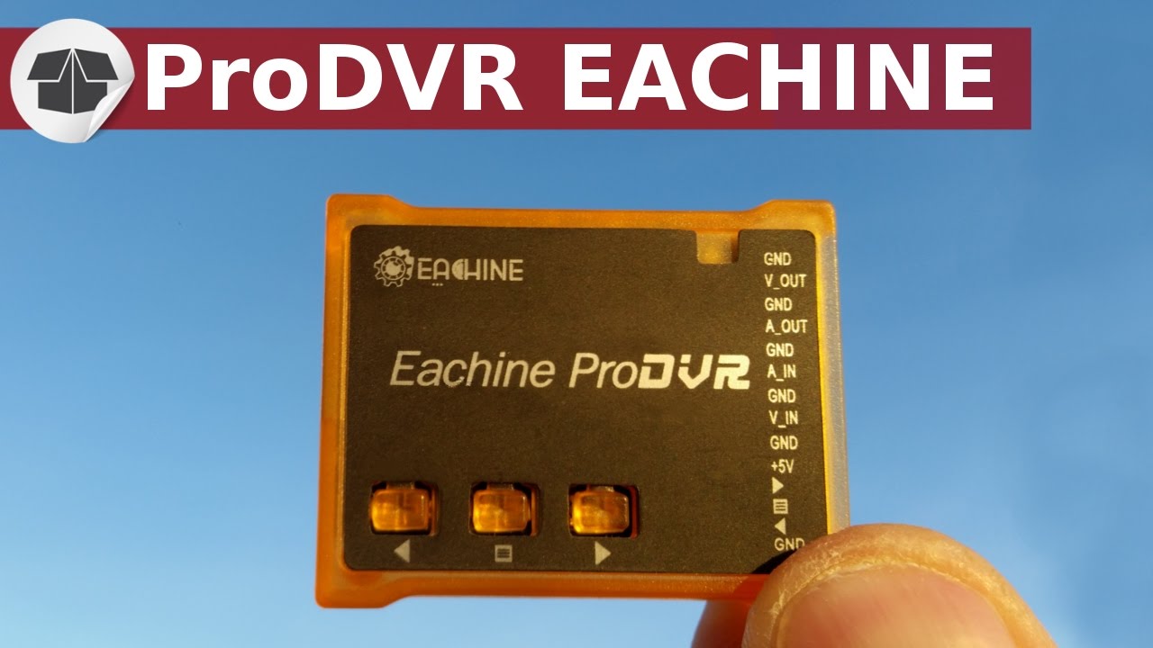 ProDVR Eachine enregistreur vidéo FPV - Comment enregistrer la vidéo de son drone ?