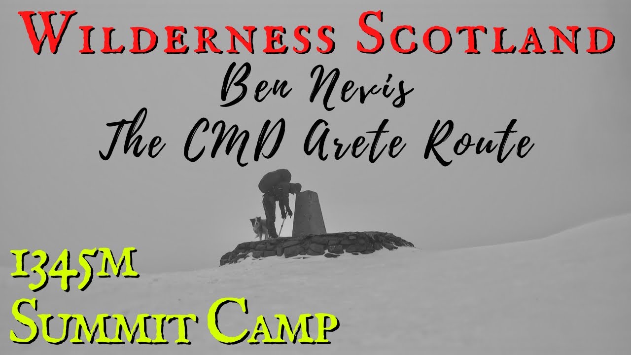 BEN NEVIS THE CMD ARÊTE ROUTE - An EPIC challenging SOLO SUMMIT WILD CAMP with my dog - Scotland UK