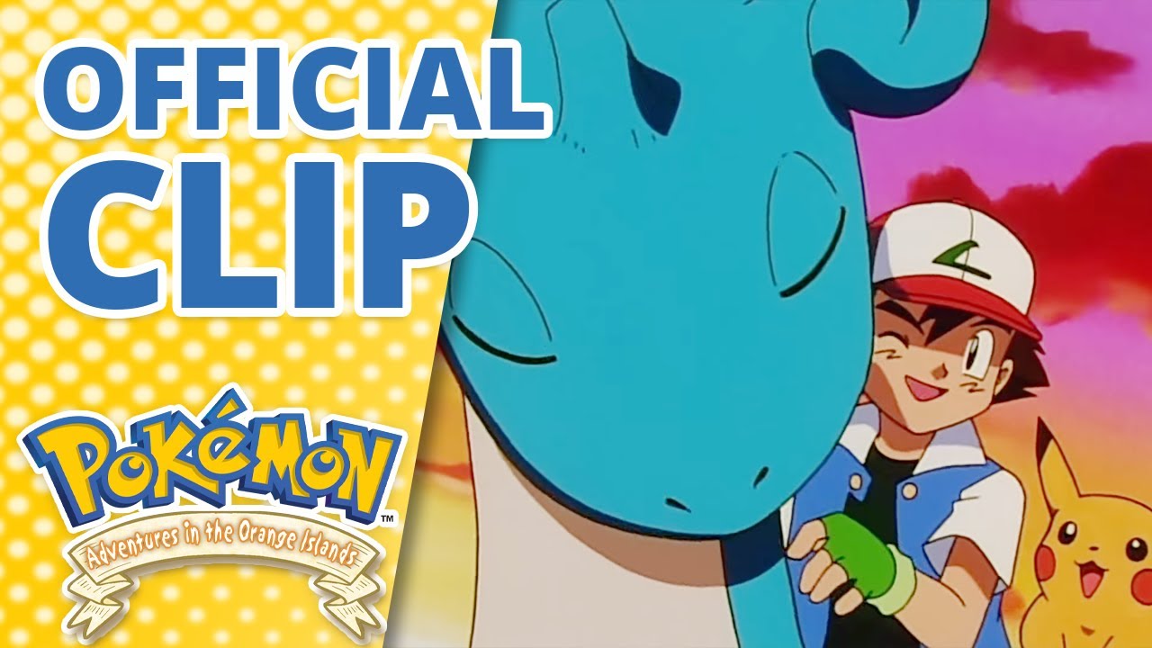 Goodbye Lapras 👋 | Pok&eacute;mon: Adventures in the Orange Islands | Official Clip