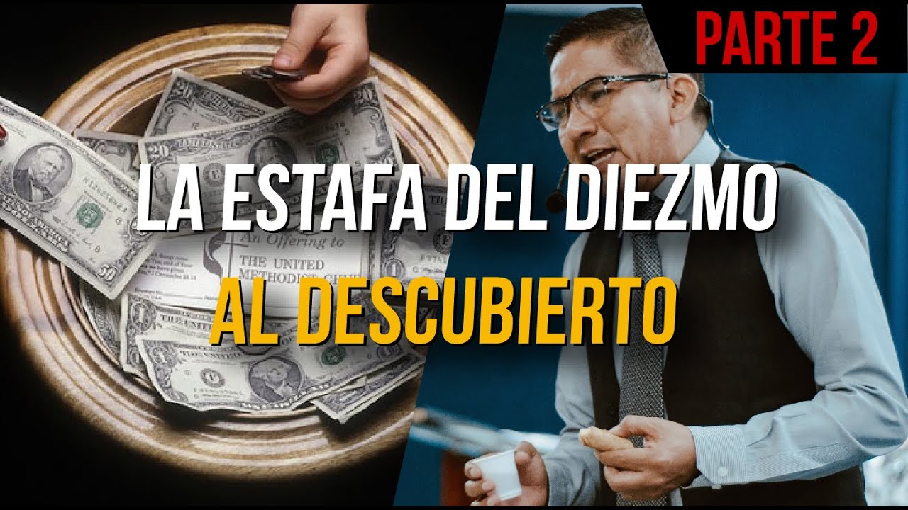 LA ESTAFA DEL DIEZMO AL DESCUBIERTO (PARTE 2)  - 🔴 EN VIVO 🔴