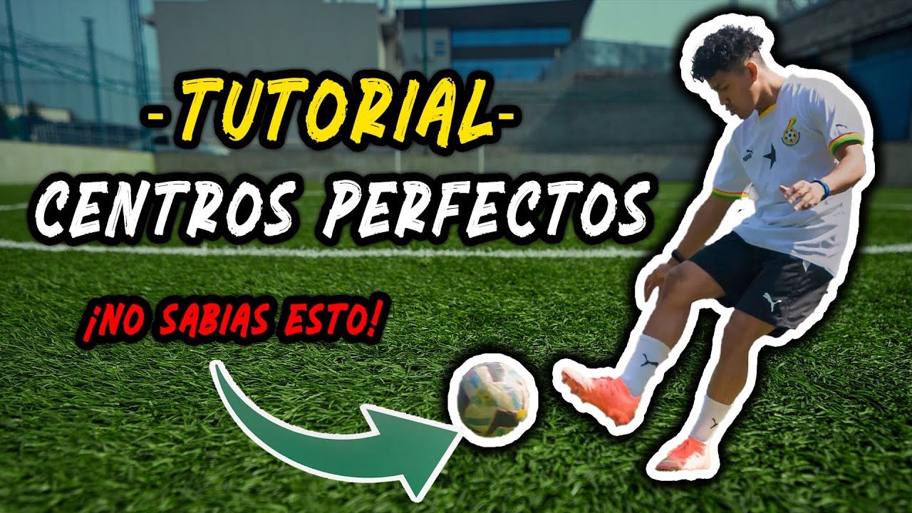 CÓMO CENTRAR PERFECTO - TUTORIAL Y JUGADAS DE FÚTBOL 💥