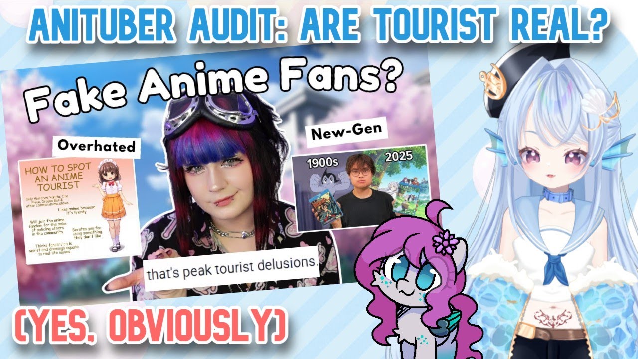 Are Anime Tourists Real?: Anituber Audit feat. @LuminousCove