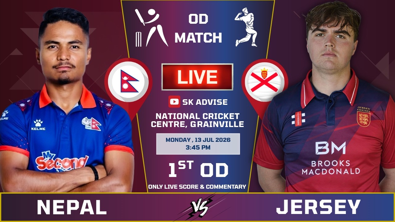 NEPAL VS JERSEY OND DAY PRACTICE MATCH LIVE SCORE & COMMENTARY | ODI SERIES | NEP VS JERSEY MATCH