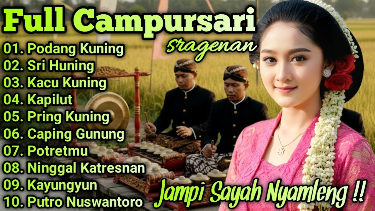 ALBUM PILIHAN CAMPURSARI KOPLO FULL SRAGENAN BASS GLERR GAYENG COCOK UNTUK CEK SOUND HAJATAN