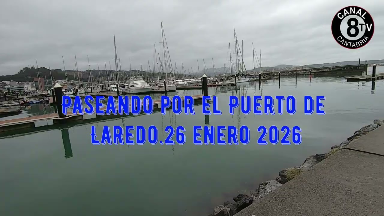 Paseando por El Puerto de Laredo 26 enero 2026