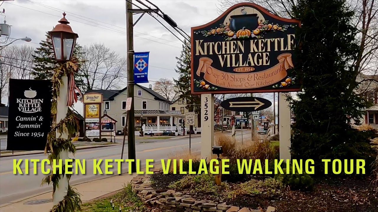 Kitchen Kettle Village Detailed Walking Tour! Intercourse,  Lancaster County Pennsylvania