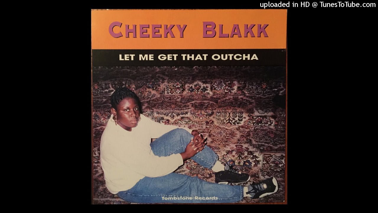 Child Hood [Cheeky Blakk] New Orleans, LA 1995