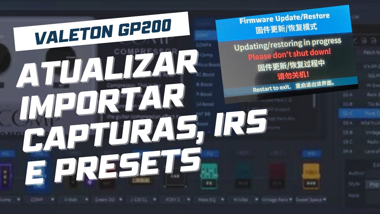 Como Atualizar / Importar / Exportar Capturas e Timbres na Valeton GP200