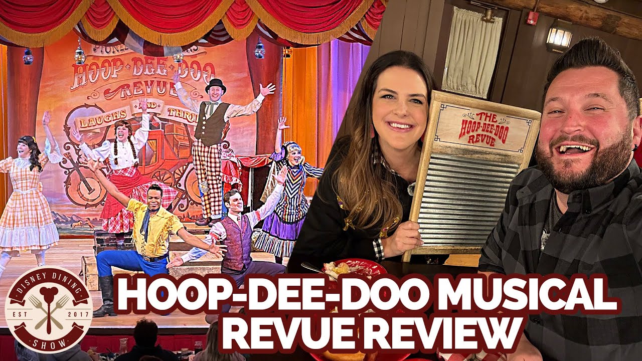 Let's Raise the Roof and Have a Hoop-Dee-Doo Musical Revue Review | Disney Dining Show