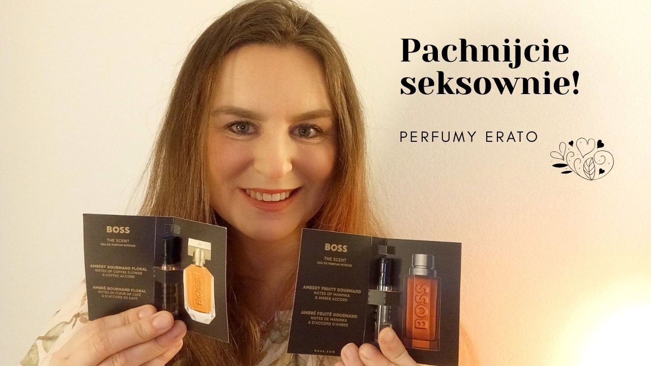 Pachnijcie seksownie! | Perfumy Erato