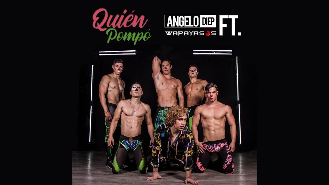Quien Pompo Video Oficial Wapayasos Feat. Angelo Diep