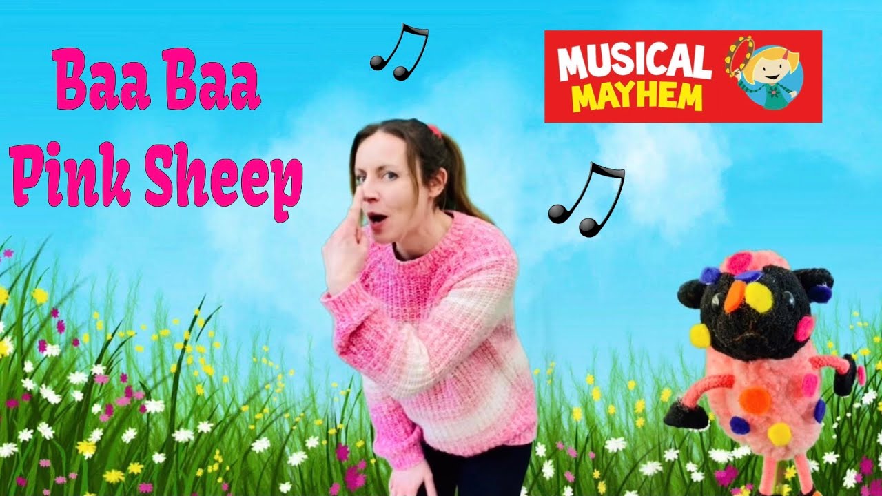 Baa Baa Pink Sheep Have You Any Spots? | Musical Mayhem