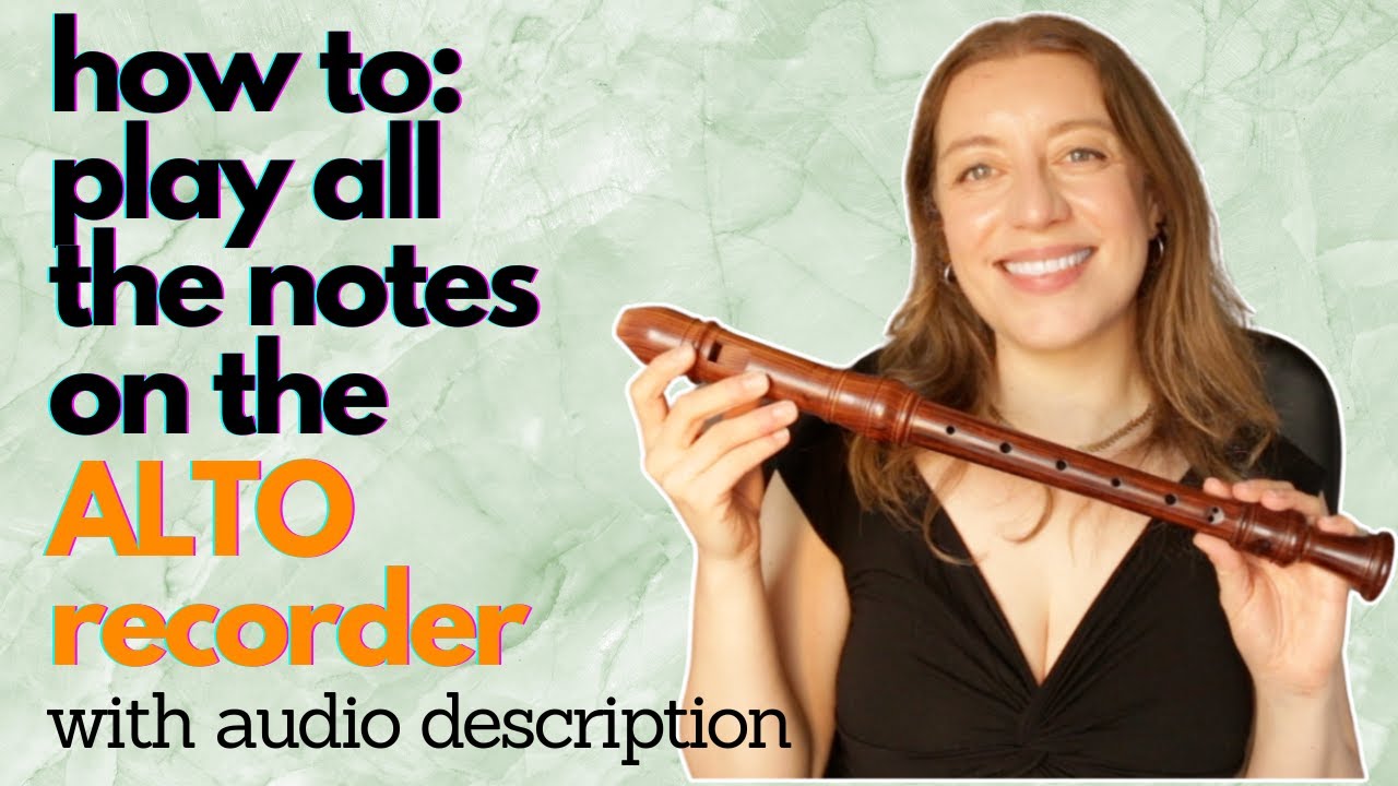 Recorder notes for beginners: ALTO/TREBLE RECORDER | with audio description!