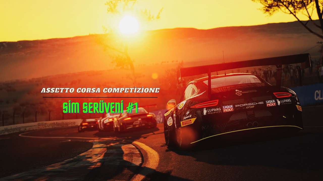 Assetto Corsa Competizione Kariyer Modu Bölüm 1 - Sim Serüveni