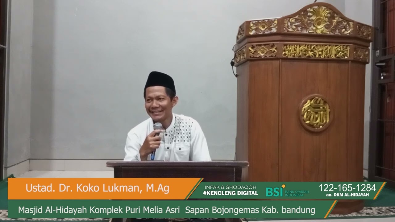 | Ustad DR. Koko Lukman, M.Ag |Masjid Al-Hidayah Puri Melia asri| #290126
