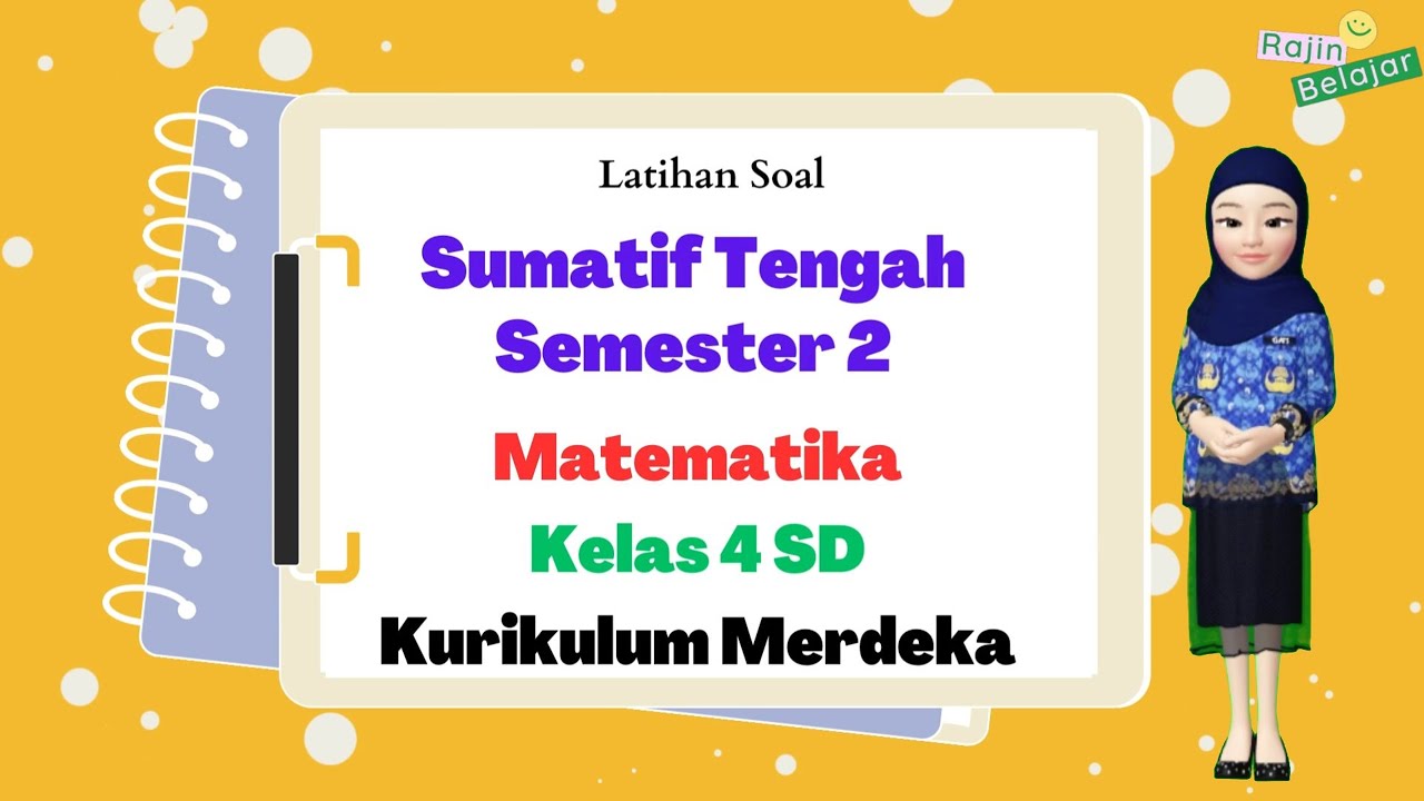 Latihan Soal Sumatif Tengah Semester 2 Matematika kelas 4 SD Kurikulum Merdeka